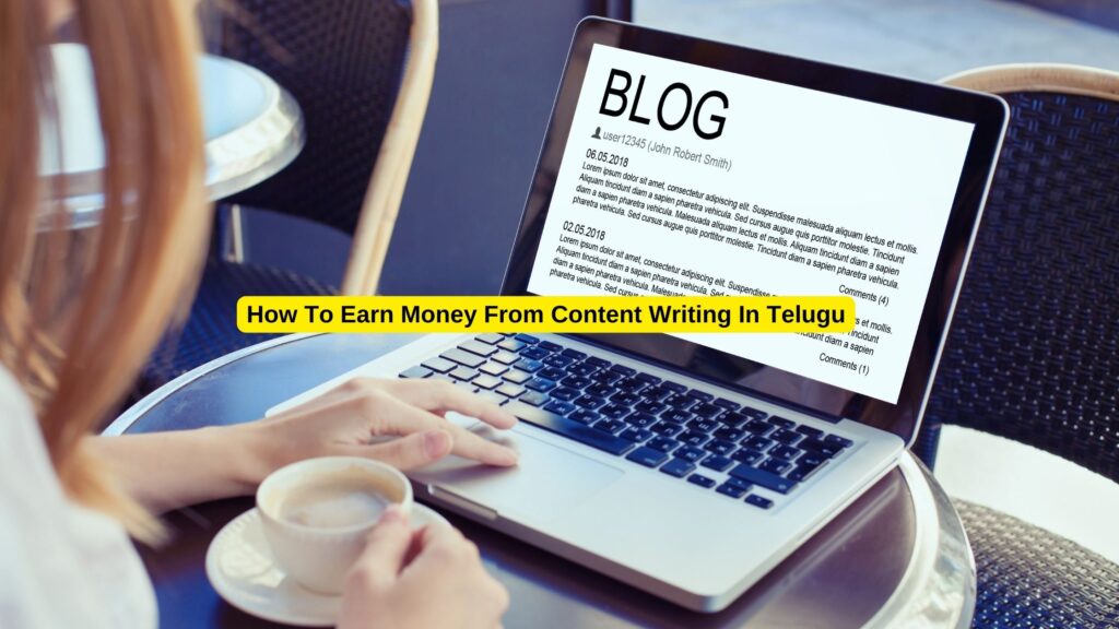 How To Earn Money From Content Writing In Telugu